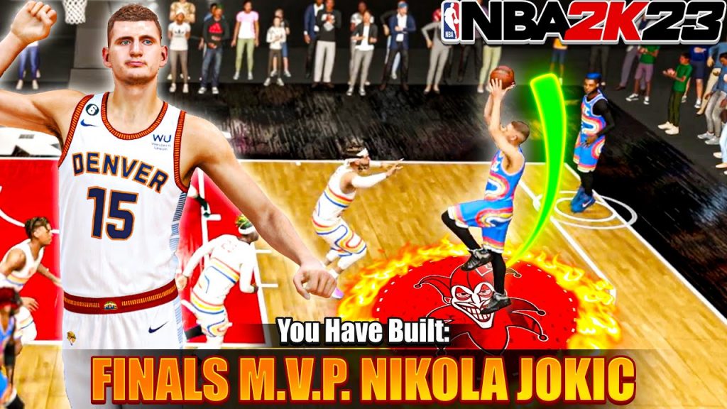 The Unstoppable Build of NBA 2K23 Finals MVP Nikola Jokic