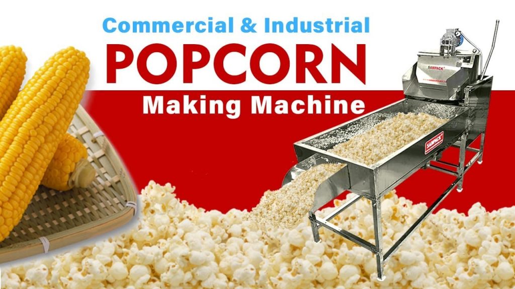 Innovative Coimbatore Popcorn Making Machine: Industrial Food Packing Excellence!
